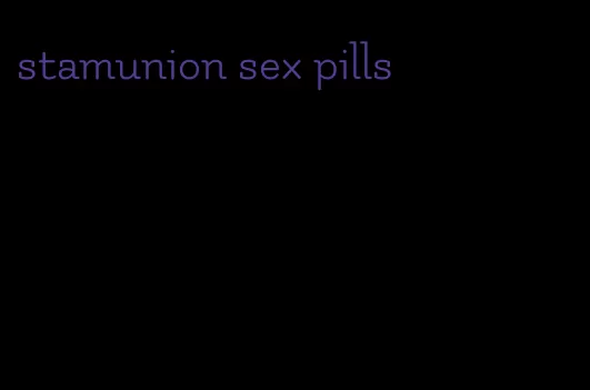 stamunion sex pills